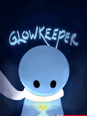 《荧守者（Glowkeeper）》官方中文 Build 19837543 [中文/英文/日语]
