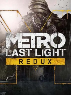 【美版】地铁:最后的曙光归来 .Metro: Last Light Redux 英语
